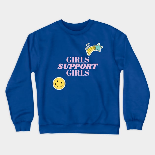 girls support girls Crewneck Sweatshirt by WOAT